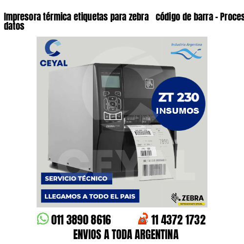 Impresora térmica etiquetas para zebra  código de barra – Procesamiento de datos